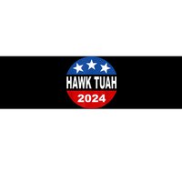 Funny Hawk Tuah 2024 Girl Hawk Tush Spit On That Thang Bumper Sticker