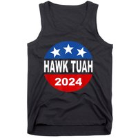 Funny Hawk Tuah 2024 Girl Hawk Tush Spit On That Thang Tank Top