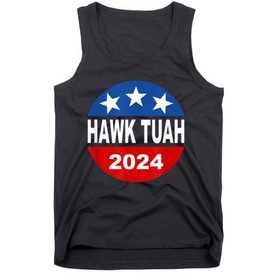 Funny Hawk Tuah 2024 Girl Hawk Tush Spit On That Thang Tank Top