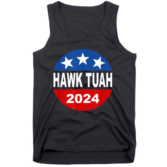 Funny Hawk Tuah 2024 Girl Hawk Tush Spit On That Thang Tank Top