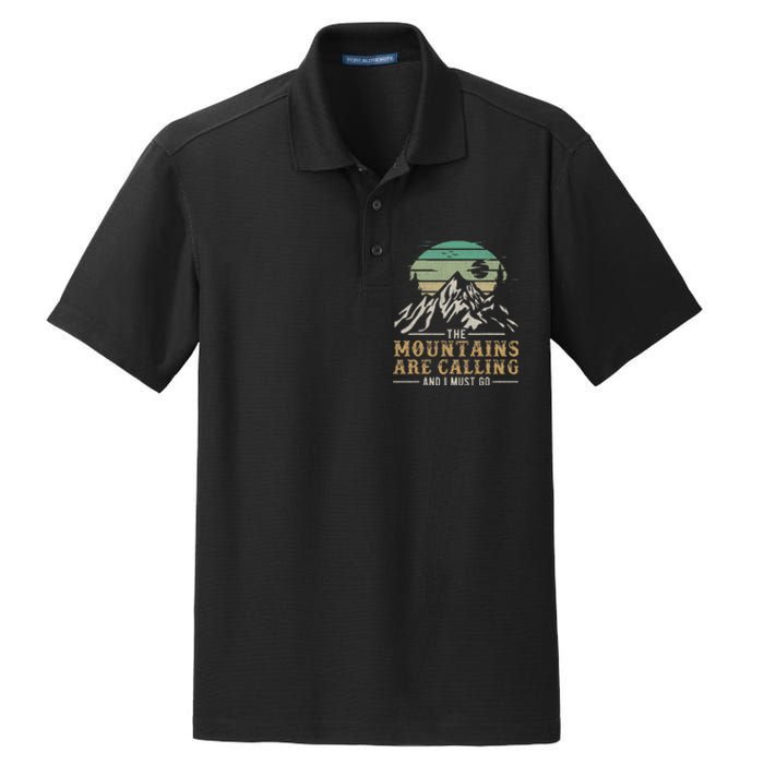 Funny Hiking Tee The Mountains Are Calling And I Must Go Dry Zone Grid Polo