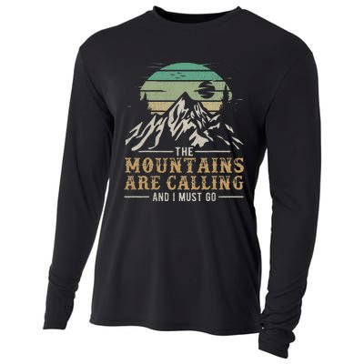 Funny Hiking Tee The Mountains Are Calling And I Must Go Cooling Performance Long Sleeve Crew