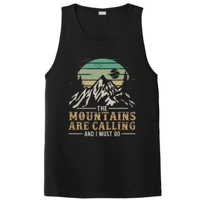 Funny Hiking Tee The Mountains Are Calling And I Must Go PosiCharge Competitor Tank