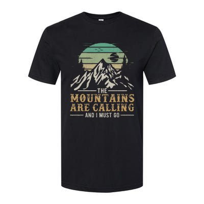 Funny Hiking Tee The Mountains Are Calling And I Must Go Softstyle® CVC T-Shirt