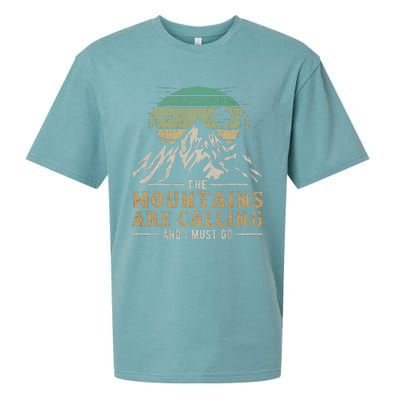 Funny Hiking Tee The Mountains Are Calling And I Must Go Sueded Cloud Jersey T-Shirt