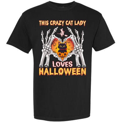 Funny Halloween This Crazy Cat Lady Loves Halloween Garment-Dyed Heavyweight T-Shirt