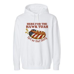 Funny Hawk Tuah Hot Dog Spit On That Thang July 4 Patriotic Garment-Dyed Fleece Hoodie