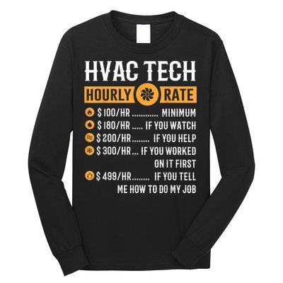 Funny HVAC Tech Gifts HVAC Tech Hourly Rate Long Sleeve Shirt