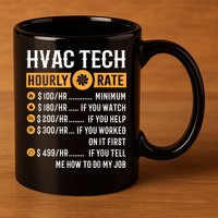 Funny HVAC Tech Gifts HVAC Tech Hourly Rate 11oz C Handle Ceramic Mug