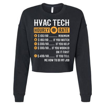 Funny HVAC Tech Gifts HVAC Tech Hourly Rate Cropped Pullover Crew
