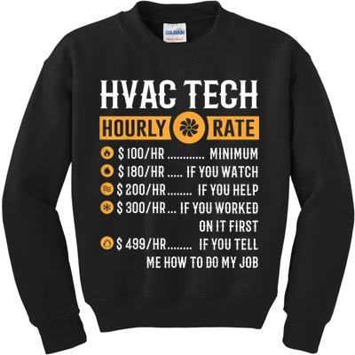 Funny HVAC Tech Gifts HVAC Tech Hourly Rate Kids Sweatshirt