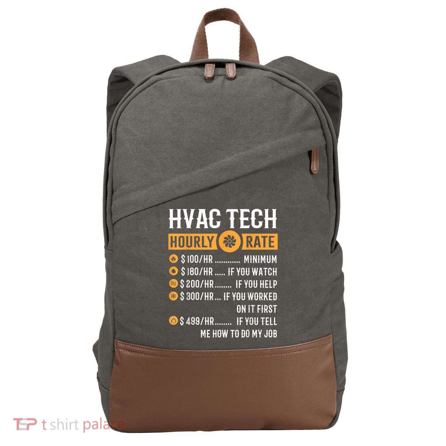 Funny HVAC Tech Gifts HVAC Tech Hourly Rate Cotton Canvas Backpack