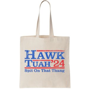 Funny Hawk Tuah Girl Spit On That Thing Tote Bag