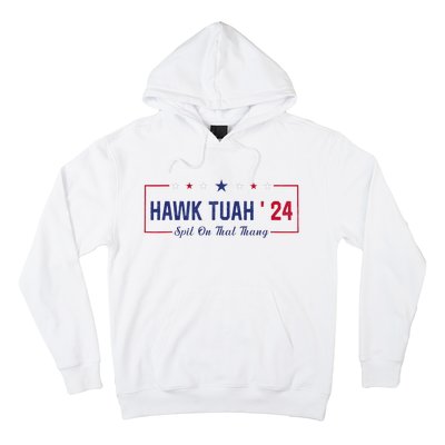 Funny Hawk Tuah 24 Spit On That Thang Hoodie