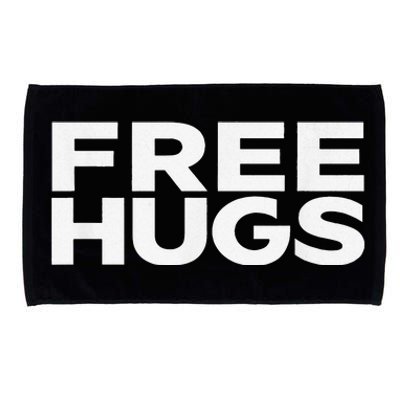 Free Hugs Tee Funny Free Hugs Microfiber Hand Towel