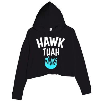 Funny Hawk Tuah Gift Crop Fleece Hoodie