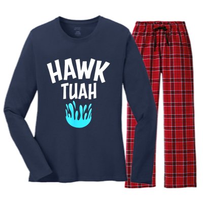 Funny Hawk Tuah Gift Women's Long Sleeve Flannel Pajama Set 