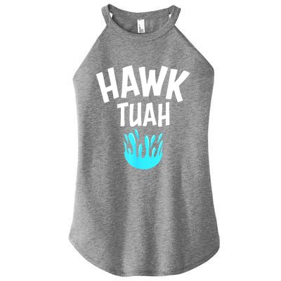 Funny Hawk Tuah Gift Women's Perfect Tri Rocker Tank