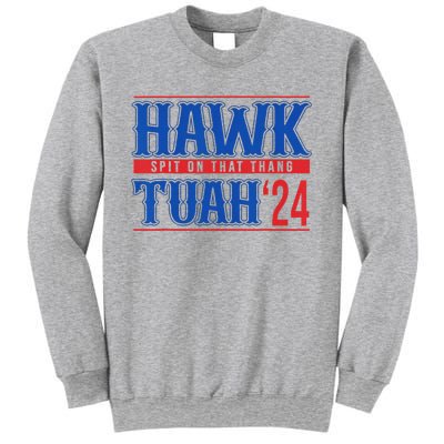 Funny Hawk Tuah 24 Sayings Design Sweatshirt