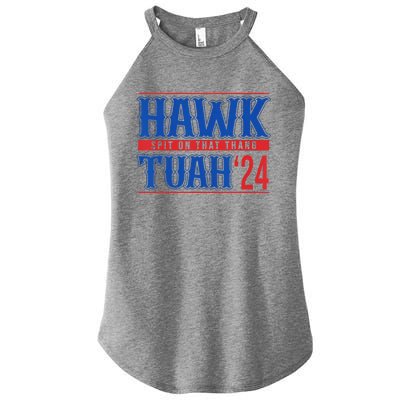 Funny Hawk Tuah 24 Sayings Design Women’s Perfect Tri Rocker Tank