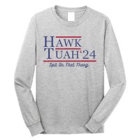 Funny Hawk Tush Presidential Parody Long Sleeve Shirt