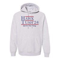 Funny Hawk Tush Presidential Parody Premium Hoodie