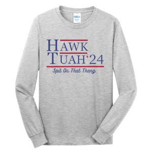 Funny Hawk Tush Presidential Parody Tall Long Sleeve T-Shirt