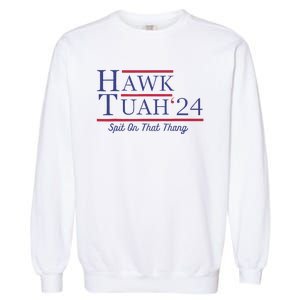 Funny Hawk Tush Presidential Parody Garment-Dyed Sweatshirt