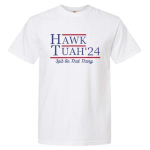 Funny Hawk Tush Presidential Parody Garment-Dyed Heavyweight T-Shirt