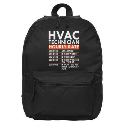 Funny Hvac Technician Hourly Rate Hvac Mechanic Labor Rates 16 in Basic Backpack