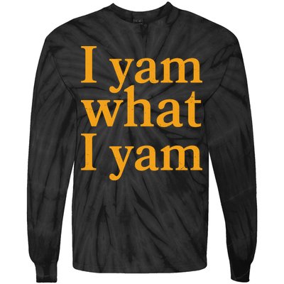 Funny Holidays Thanksgiving I Yam What I Yam Tie-Dye Long Sleeve Shirt