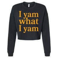 Funny Holidays Thanksgiving I Yam What I Yam Cropped Pullover Crew
