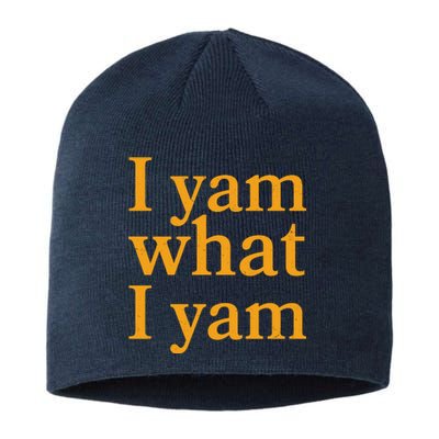 Funny Holidays Thanksgiving I Yam What I Yam Sustainable Beanie