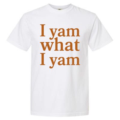 Funny Holidays Thanksgiving I Yam What I Yam Garment-Dyed Heavyweight T-Shirt