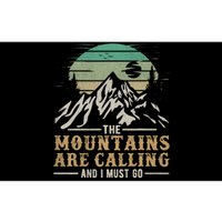 Funny Hiking Tee The Mountains Are Calling And I Must Go Bumper Sticker