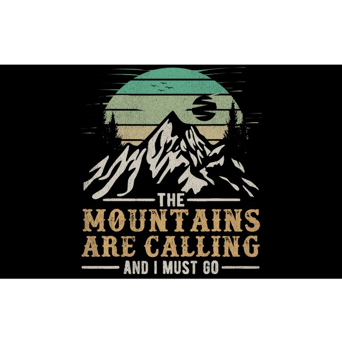 Funny Hiking Tee The Mountains Are Calling And I Must Go Bumper Sticker