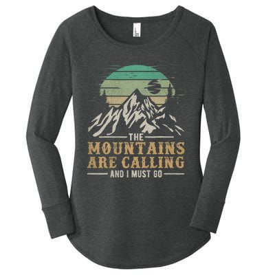 Funny Hiking Tee The Mountains Are Calling And I Must Go Women's Perfect Tri Tunic Long Sleeve Shirt