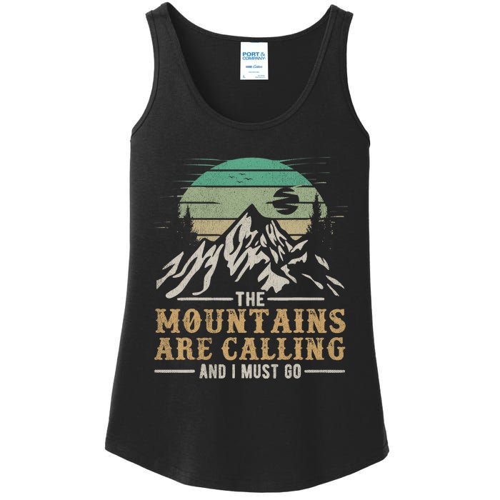 Funny Hiking Tee The Mountains Are Calling And I Must Go Ladies Essential Tank