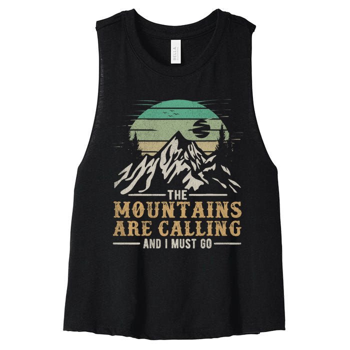 Funny Hiking Tee The Mountains Are Calling And I Must Go Women's Racerback Cropped Tank