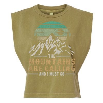 Funny Hiking Tee The Mountains Are Calling And I Must Go Garment-Dyed Women's Muscle Tee