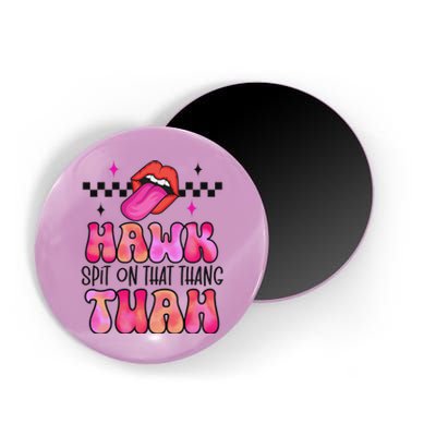 Funny Hawk Tush Spit Design Magnet