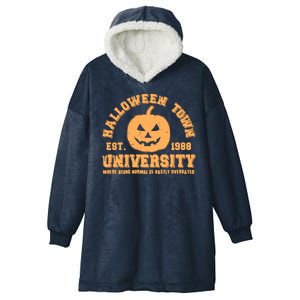 Funny Halloween Town University Est 1988 Where Being Normal Is Vastly Overrated Hooded Wearable Blanket