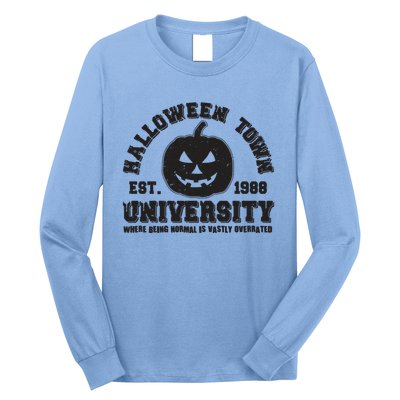 Funny Halloween Town University Est 1988 Where Being Normal Is Vastly Overrated Long Sleeve Shirt