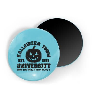 Funny Halloween Town University Est 1988 Where Being Normal Is Vastly Overrated Magnet