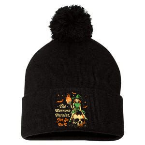 Funny Halloween The Horrors Persist Yet So Do I Pom Pom 12in Knit Beanie