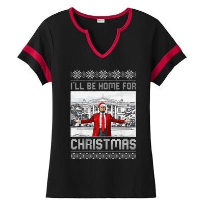 Funny Humorous Trump ILl Be Home For Christmas Ugly Sweater Ladies Halftime Notch Neck Tee