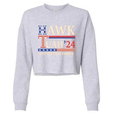 Funny Hawk Tuah 24 Spit On That Thang Cropped Pullover Crew