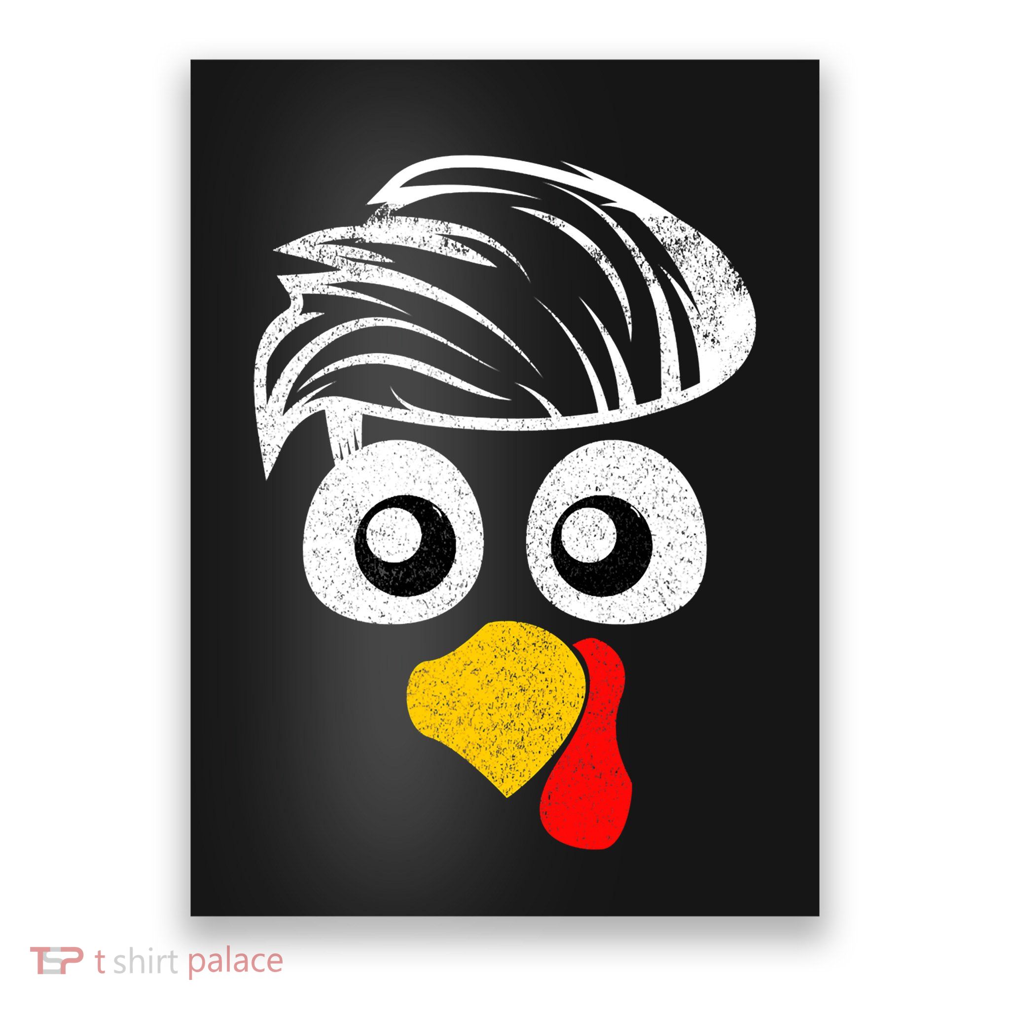 Funny Handsom Turkey Face, Hairstyle for Thanksgiving party Poster