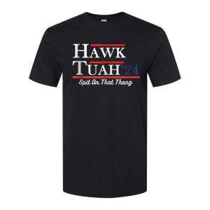 Funny Hawk Tuah 24 Spit On That Thing Presidential Candidate Parody Softstyle CVC T-Shirt