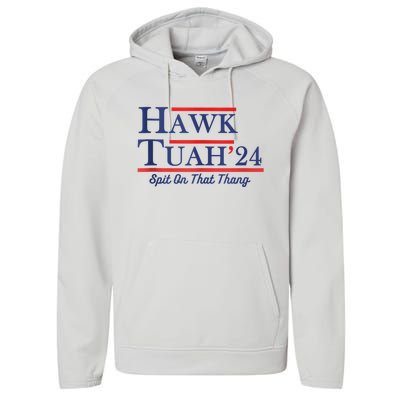 Funny Hawk Tuah 24 Performance Fleece Hoodie